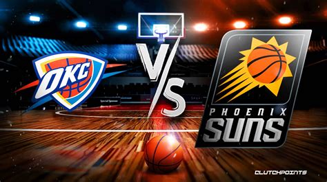 Thunder vs Suns NBA Odds, Picks and Predictions .